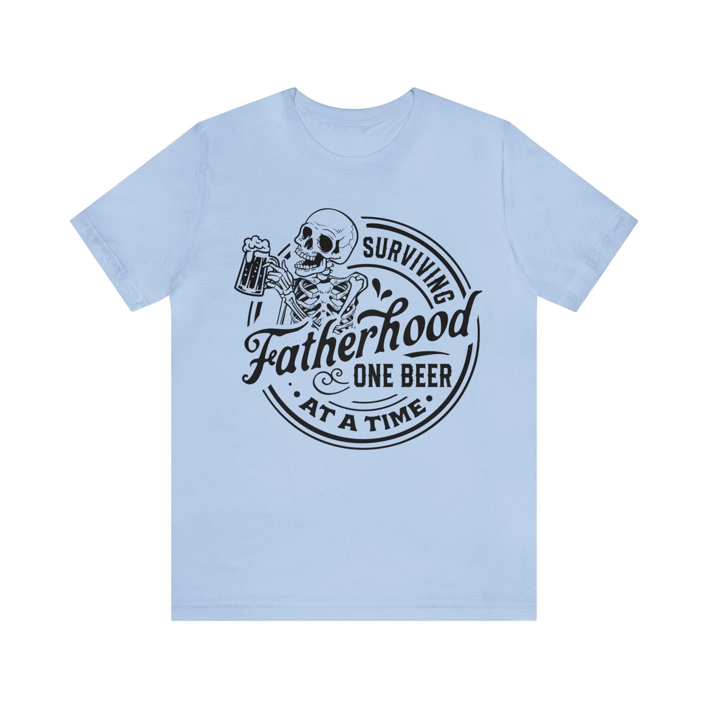 Surviving Fatherhood fuuny Tee