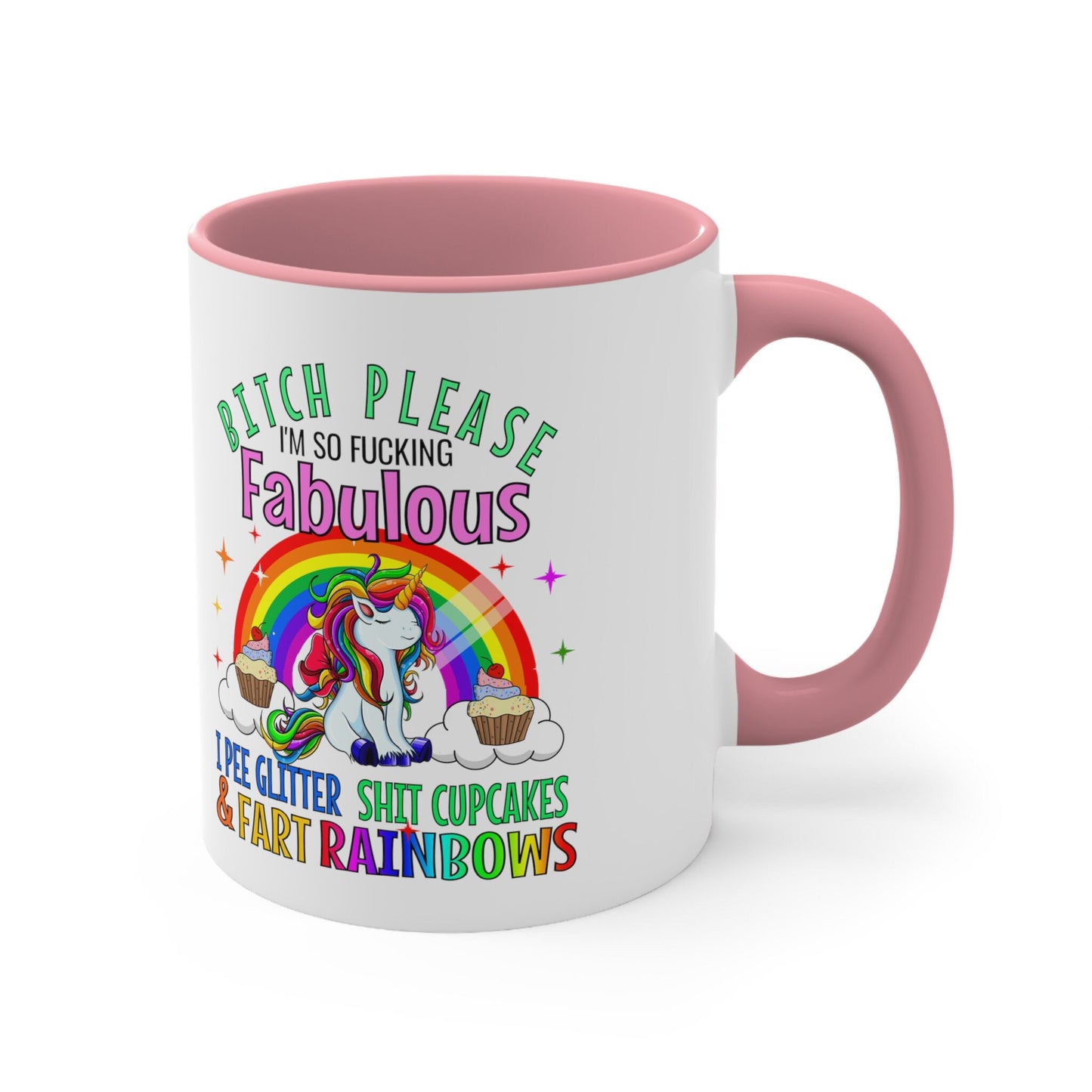 Unicorn Fabulous humor Coffee Mug, 11oz