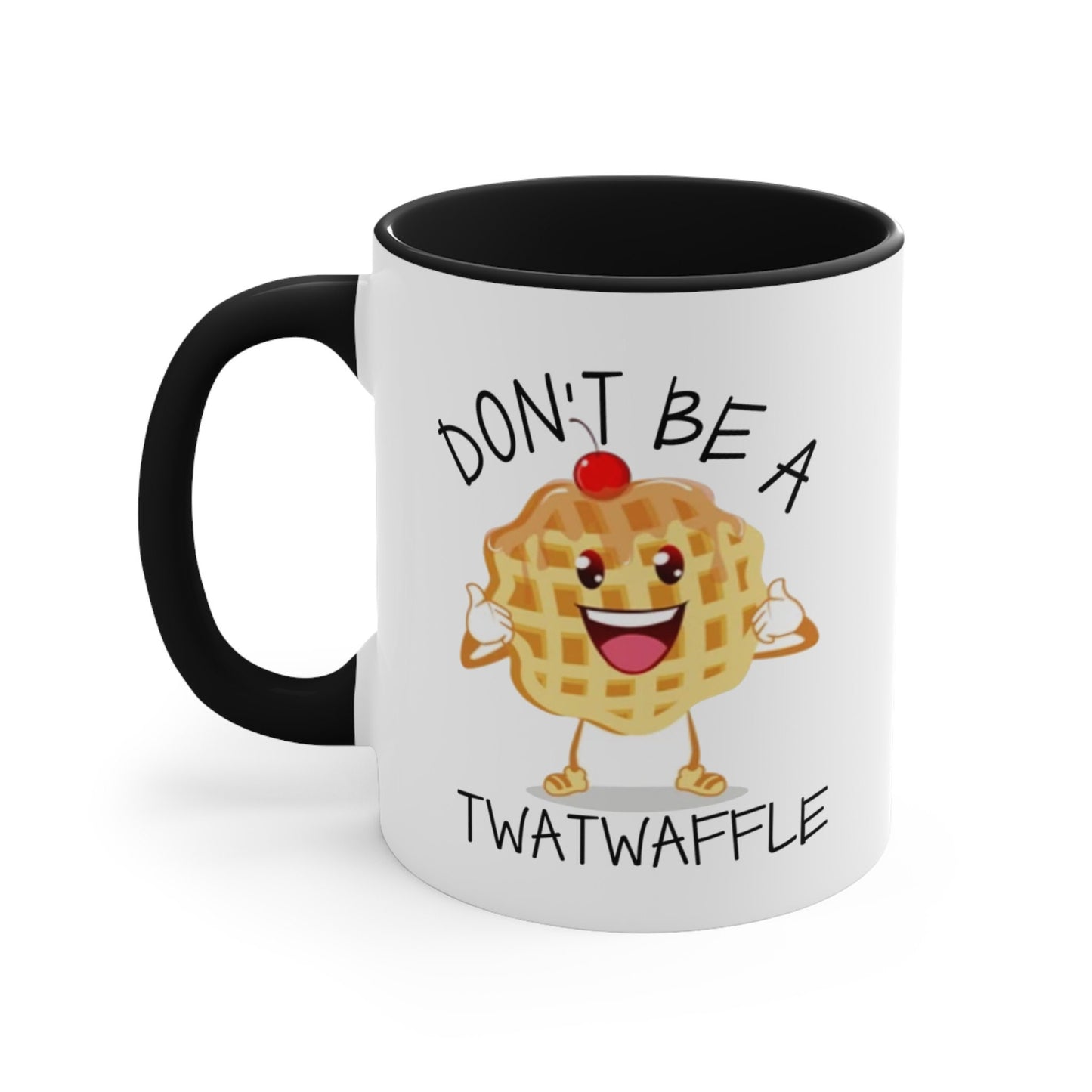 Don't Be A Twatwaffle Mug, Humorous Adult Mug, Playful Coffee Cup, Funny Quote Mug, Unique Statement Mug, Chuckle Worthy Statement Mug