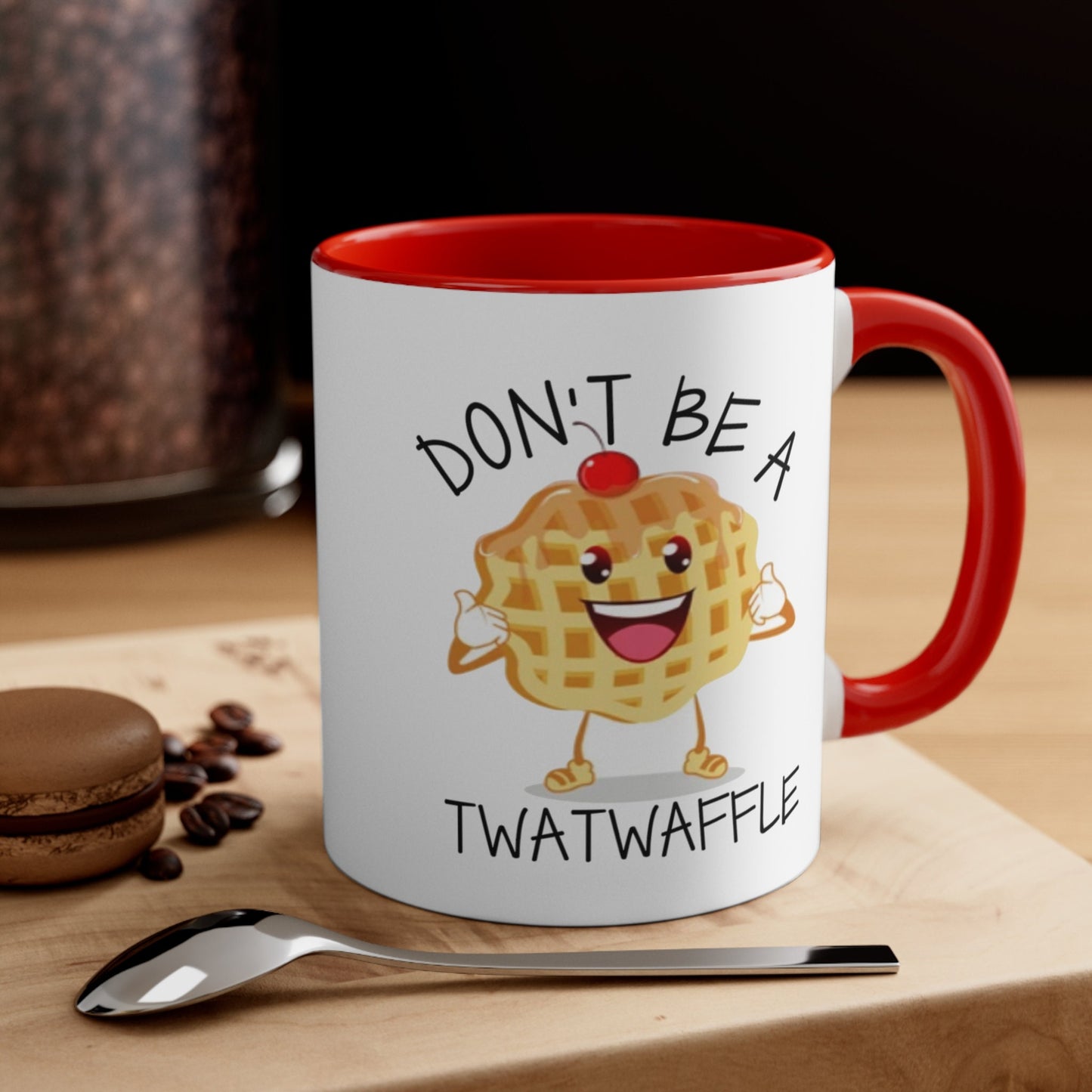 Don't Be A Twatwaffle Mug, Humorous Adult Mug, Playful Coffee Cup, Funny Quote Mug, Unique Statement Mug, Chuckle Worthy Statement Mug