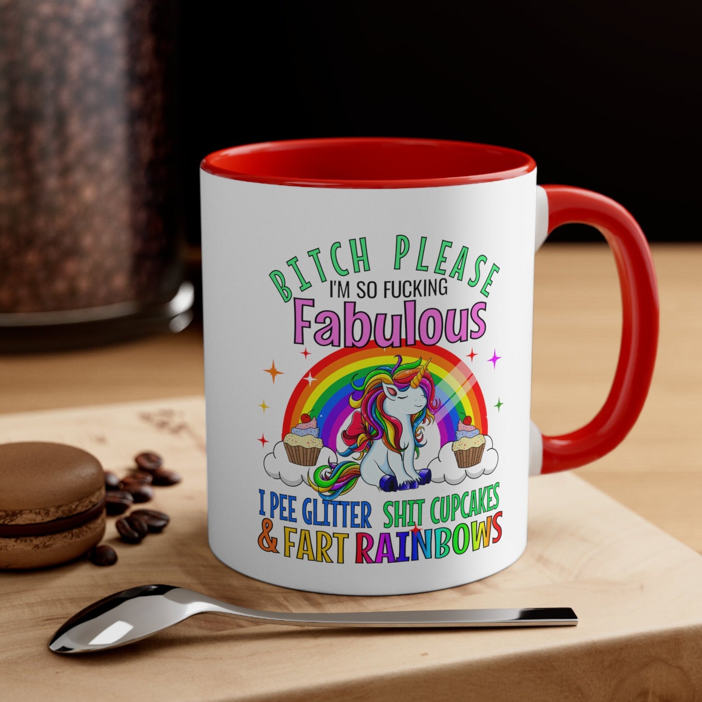 Unicorn Fabulous humor Coffee Mug, 11oz