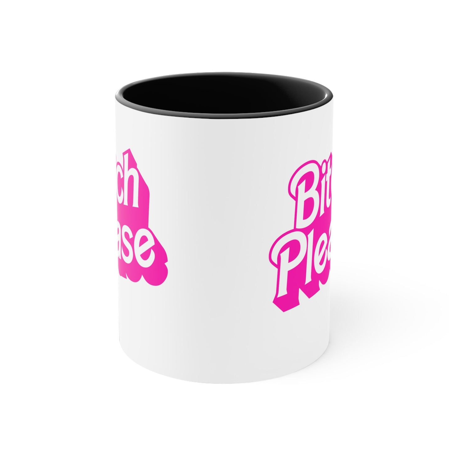 Bitch Please Coffee Mug, 11oz
