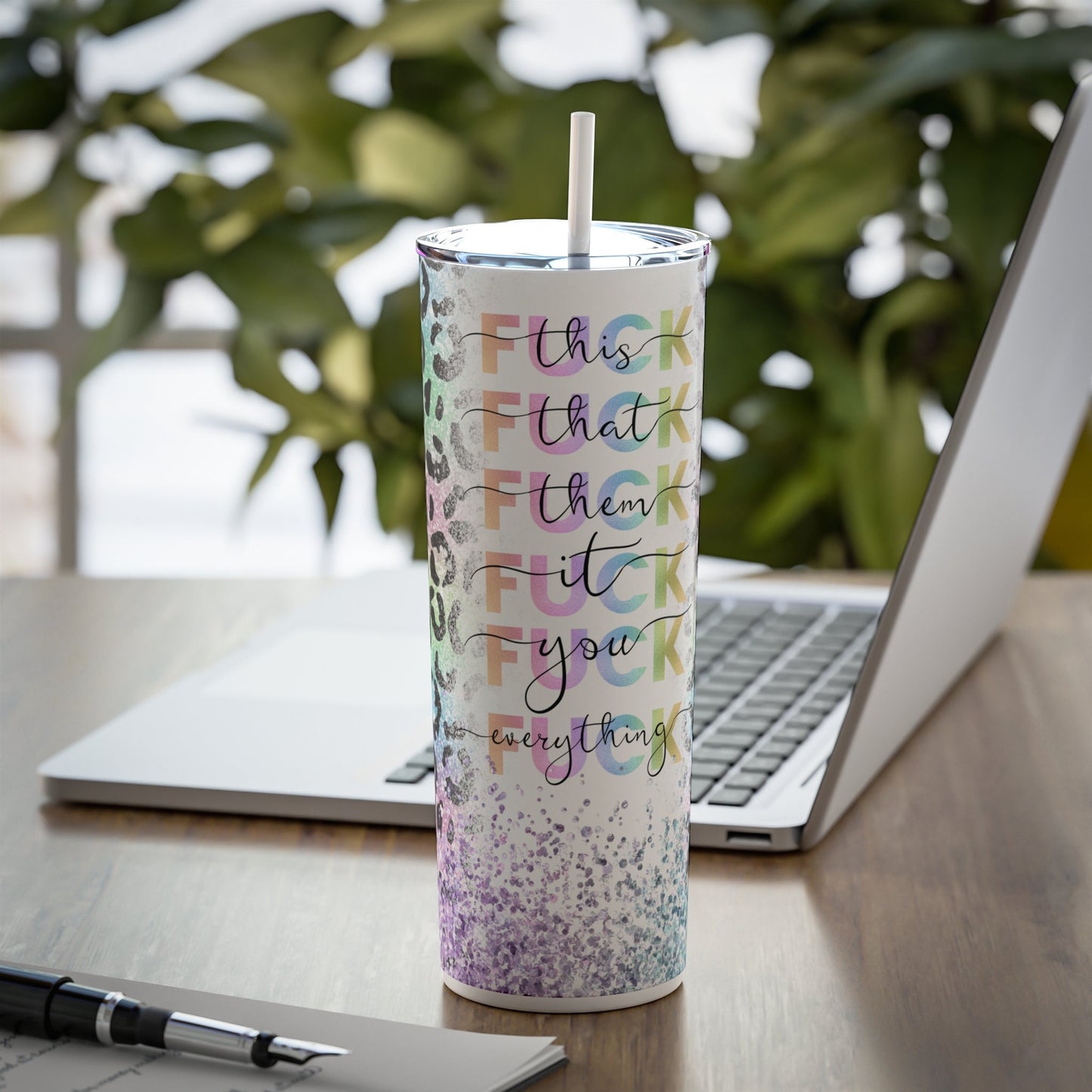 Fuck this Tumbler with Straw, 20oz
