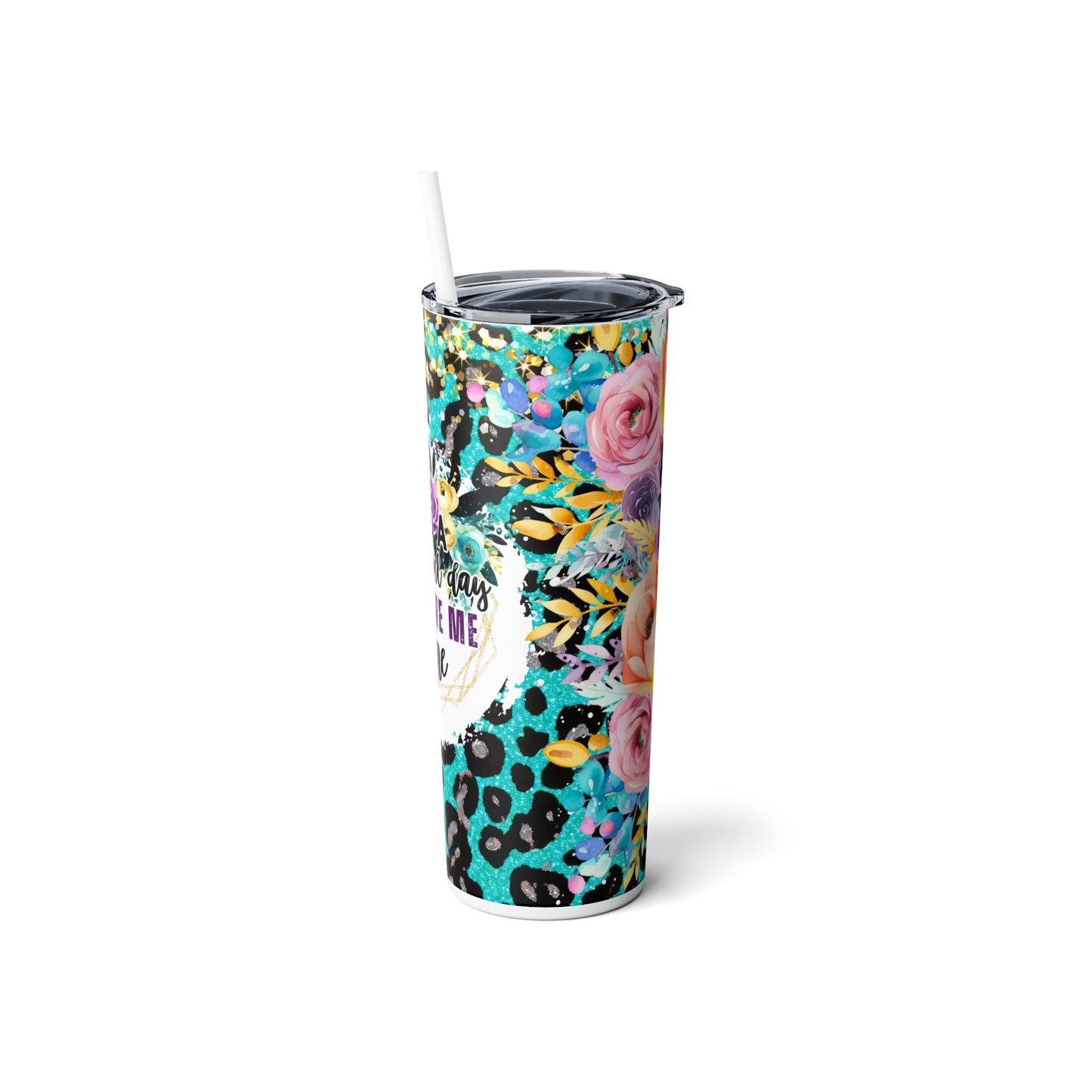 Sarcastic Skinny Steel Tumbler with Straw, 20oz