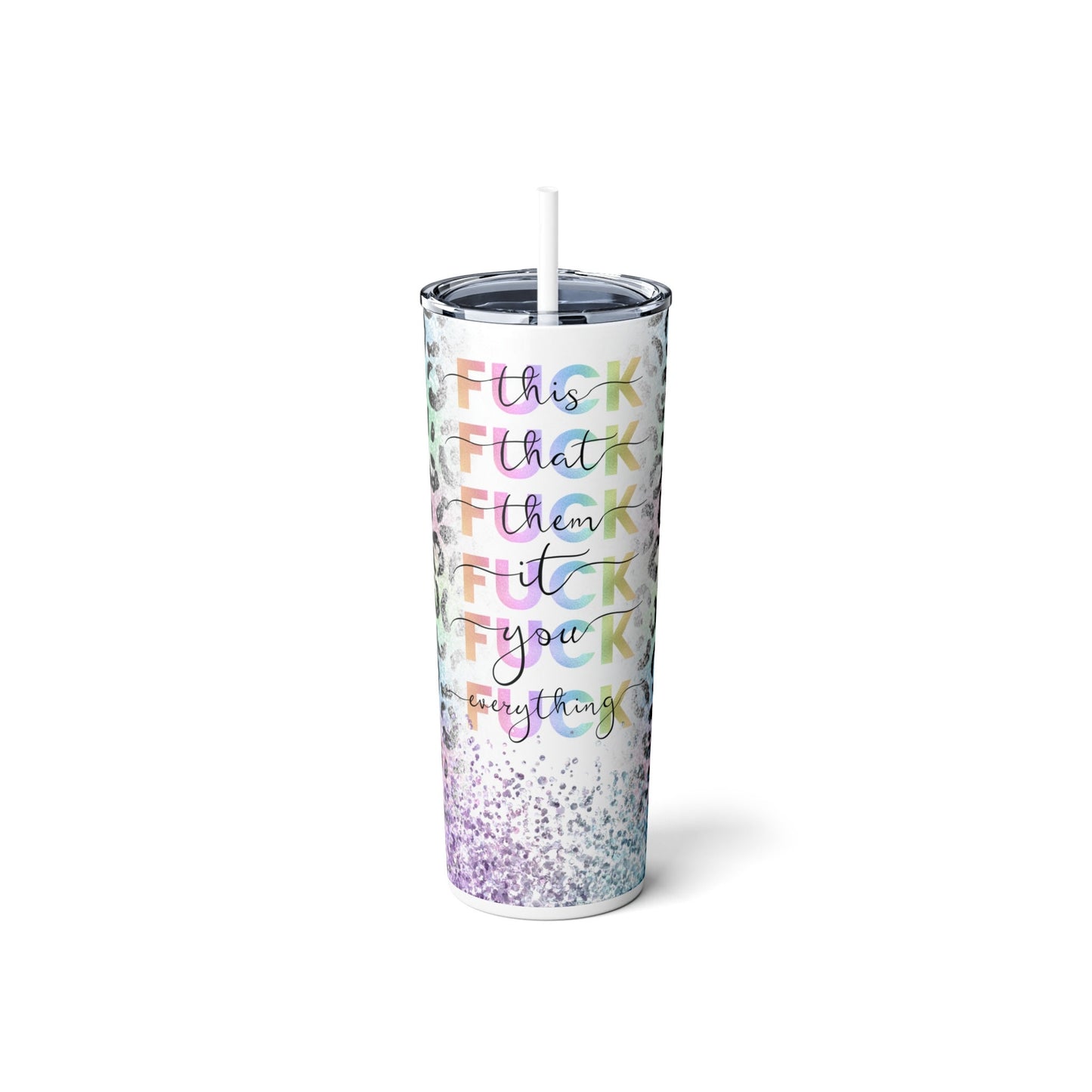 Fuck this Tumbler with Straw, 20oz