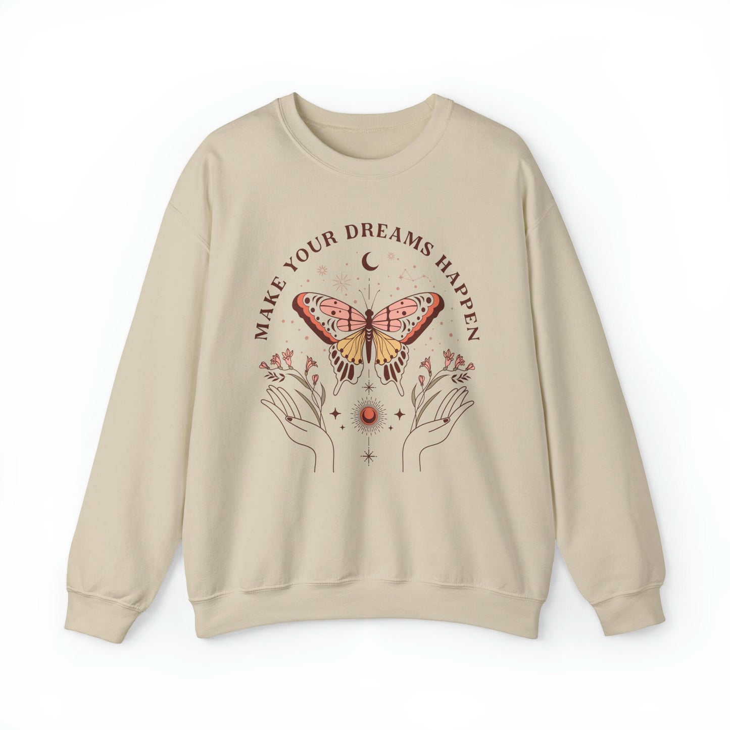 Boho Make Your Dreams Come True Sweatshirt, Butterfly Dreams Sweatshirt, Positive Message Sweatshirt, Boho Style Clothing