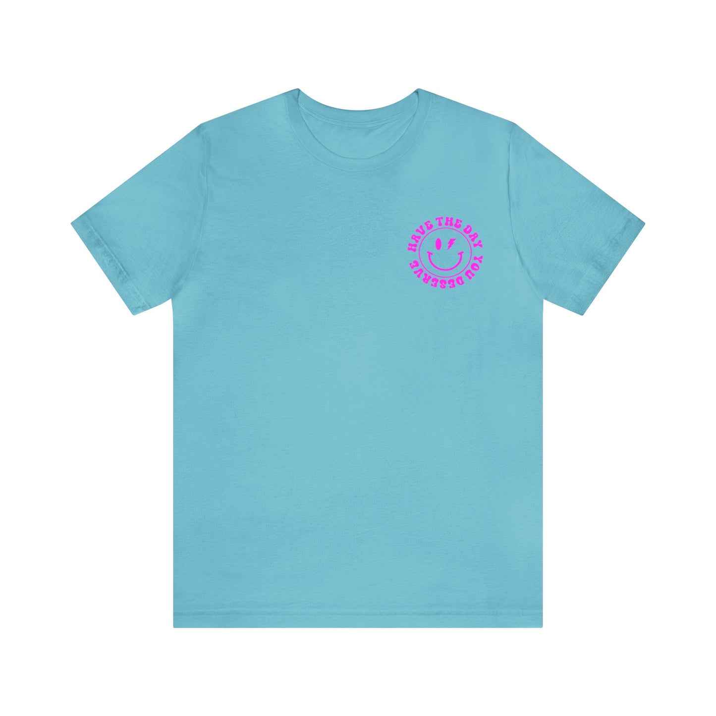 retro have the day you deserve Tee