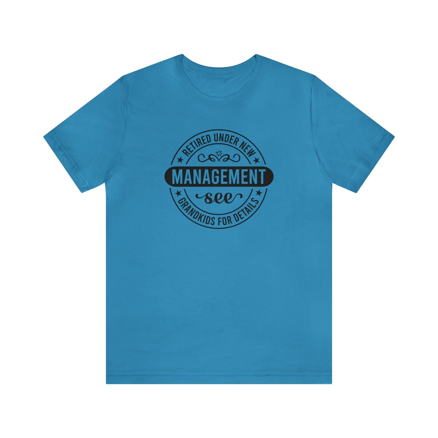 Retired Under New Management See Grandkids T-Shirt, Retirement Announcement Tee, New Chapter Tee, Retired Grandparent Birthday Gift