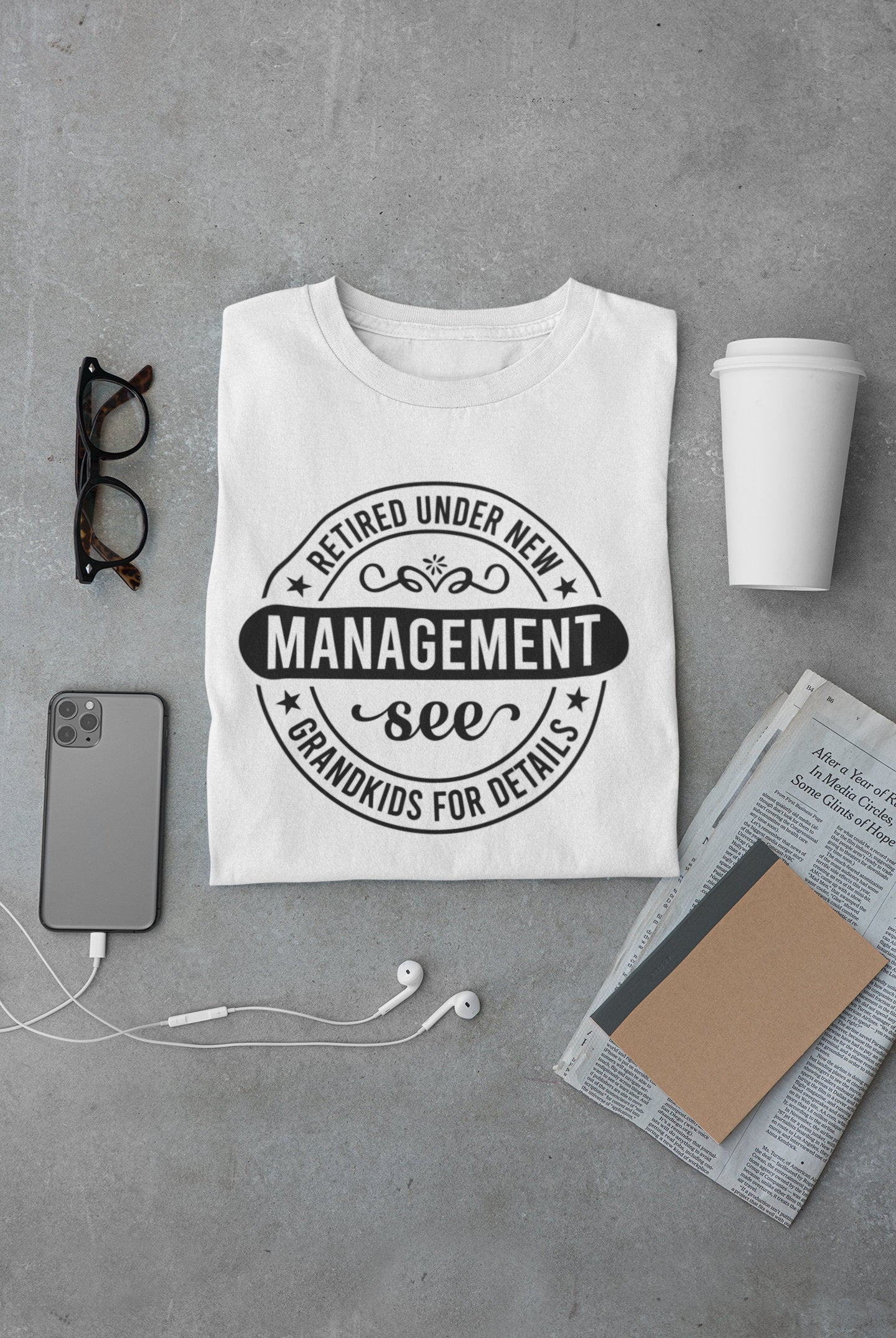 Retired Under New Management See Grandkids T-Shirt, Retirement Announcement Tee, New Chapter Tee, Retired Grandparent Birthday Gift