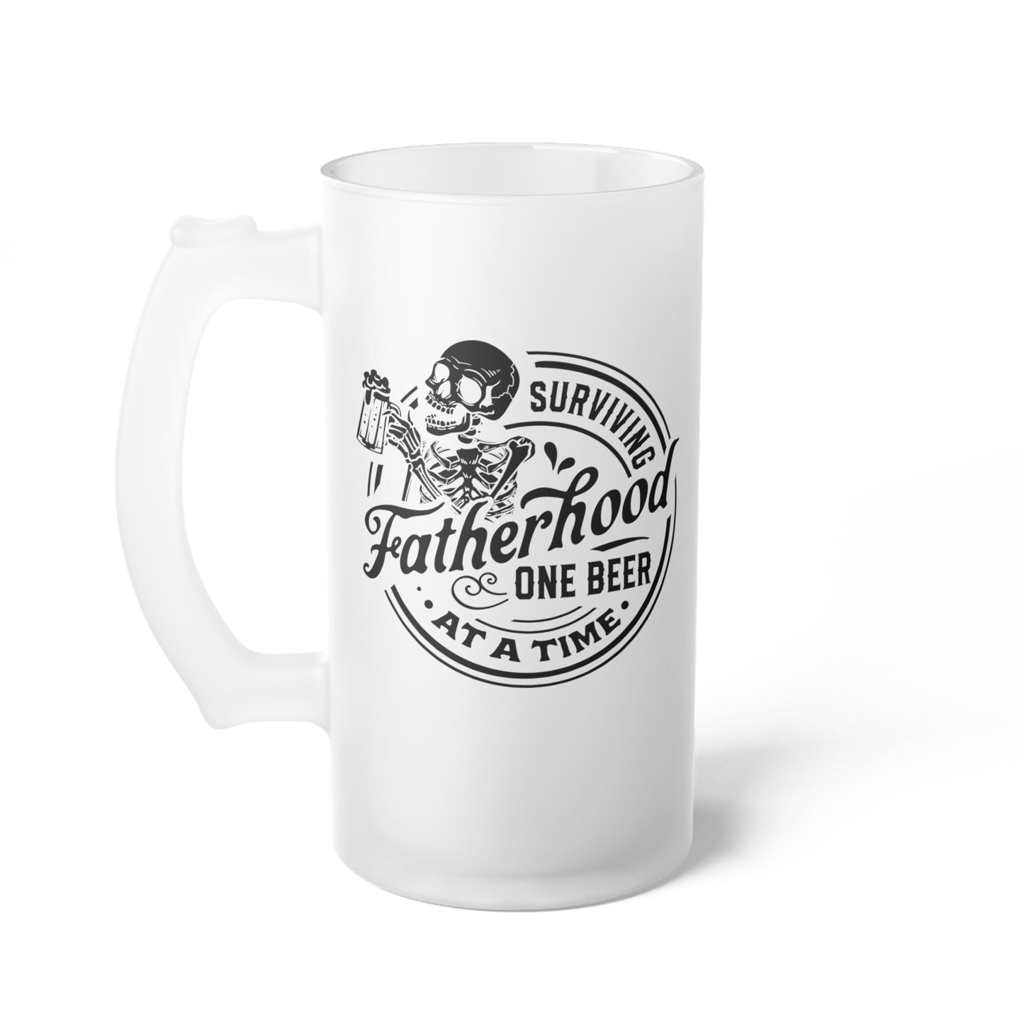 Funny Fatherhood Frosted Glass Beer Mug