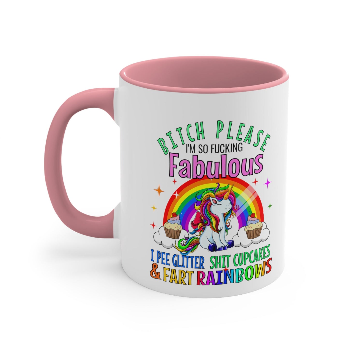 Unicorn Fabulous humor Coffee Mug, 11oz