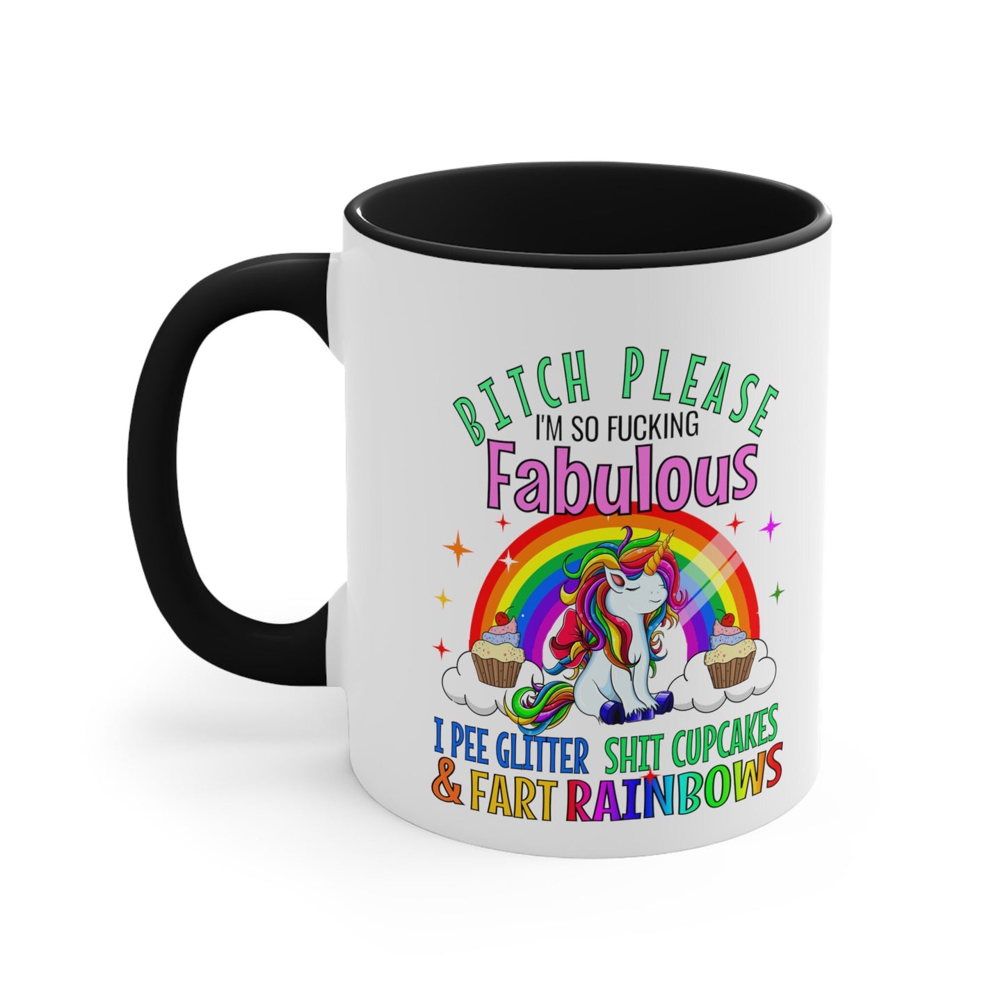 Unicorn Fabulous humor Coffee Mug, 11oz