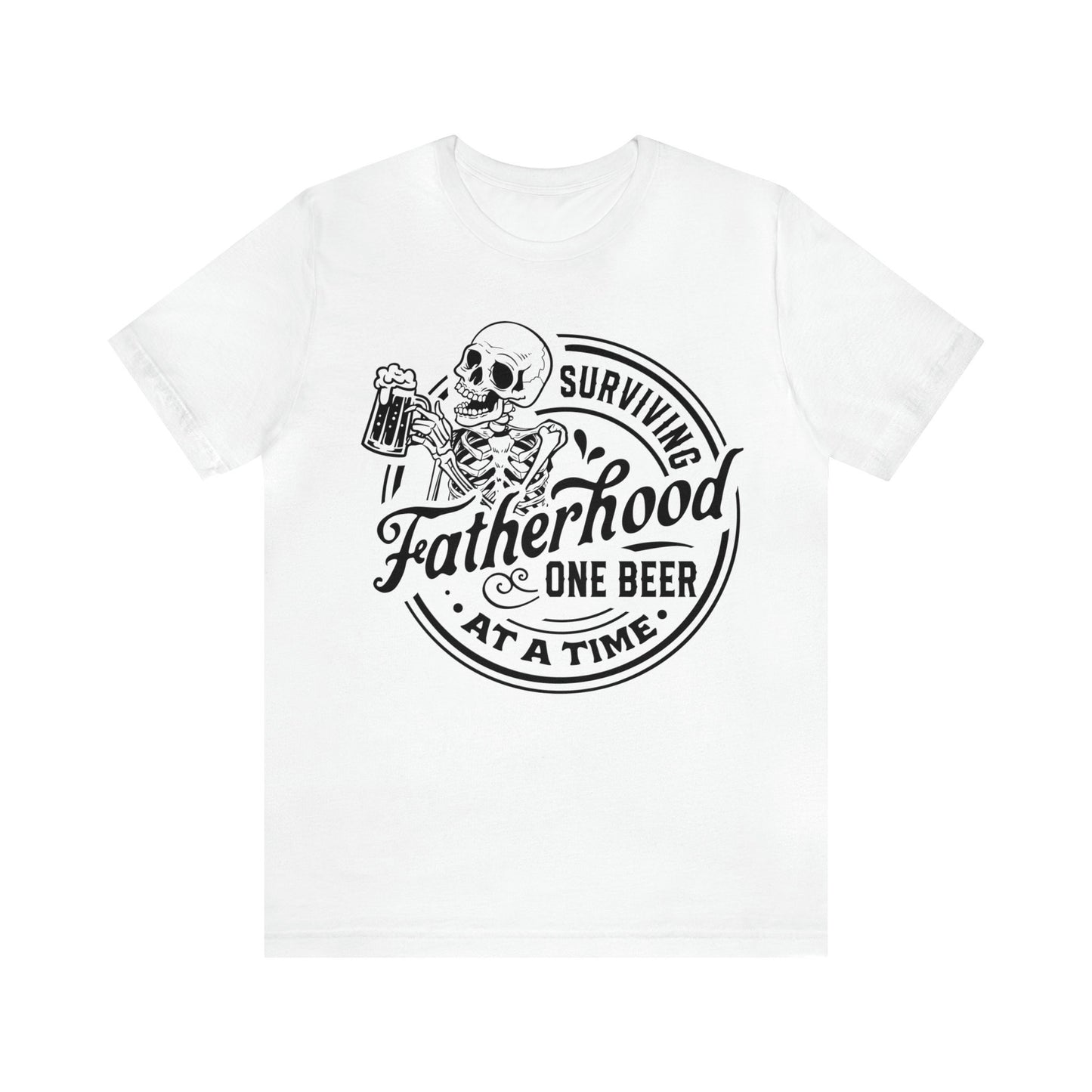 Surviving Fatherhood fuuny Tee