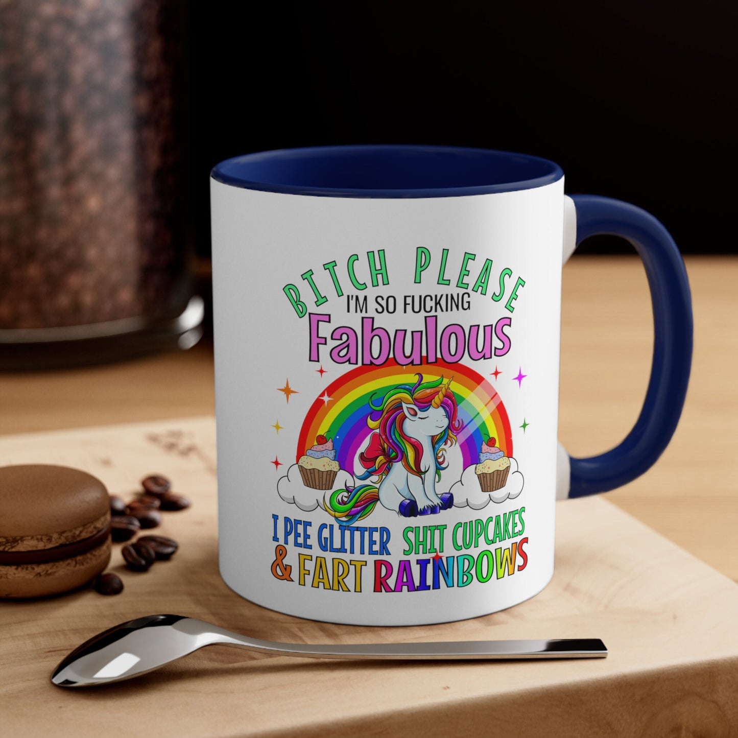 Unicorn Fabulous humor Coffee Mug, 11oz