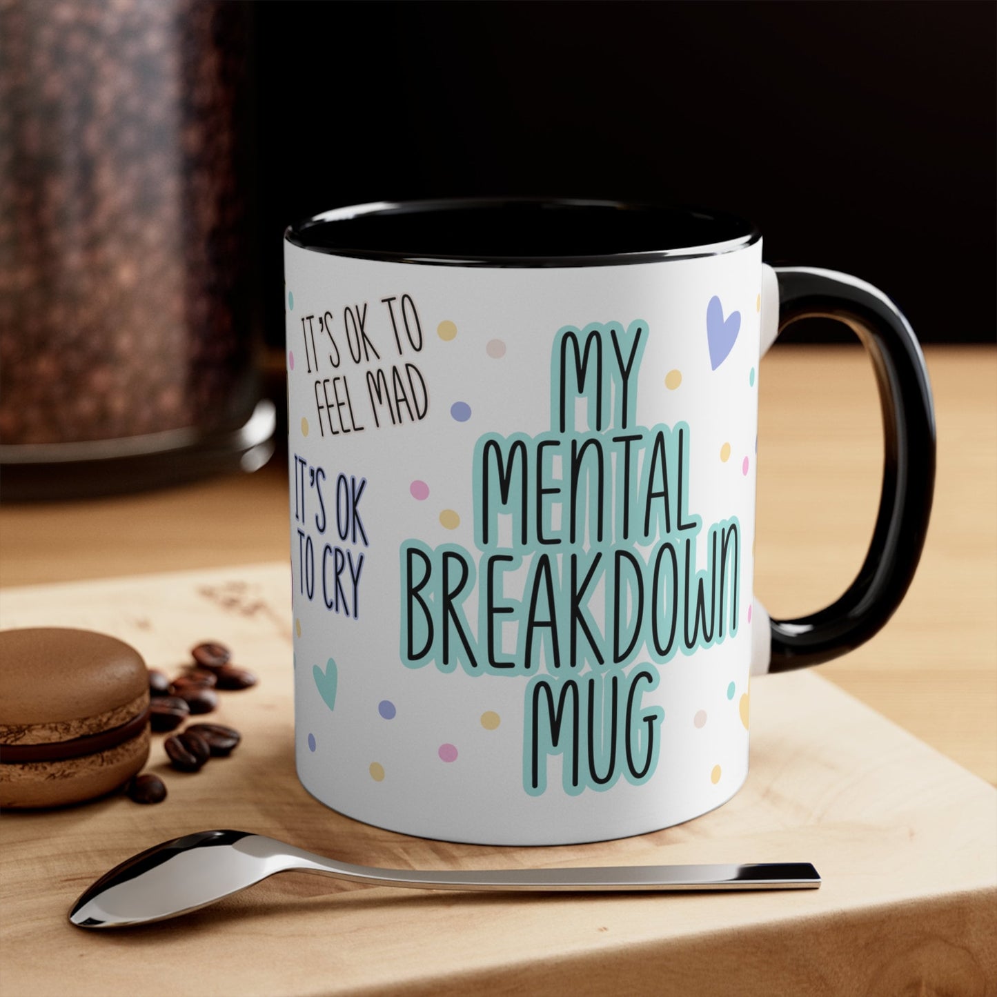 My Mental Breakdown Mug, Emotional Release Mug, Coping Mechanisms Mug, Self care Breakdown Mug, Emotional Wellness Mug, Coping Mug