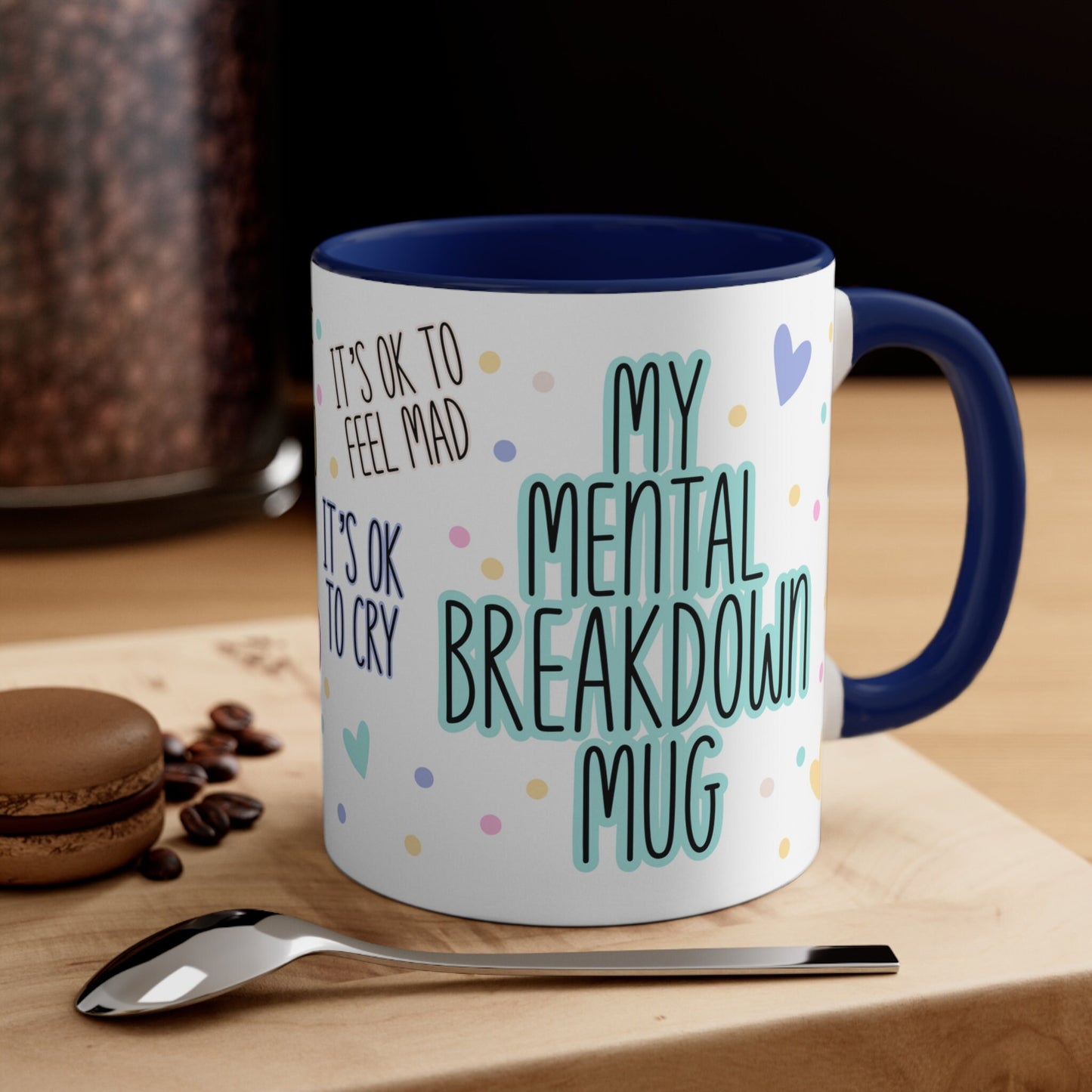 My Mental Breakdown Mug, Emotional Release Mug, Coping Mechanisms Mug, Self care Breakdown Mug, Emotional Wellness Mug, Coping Mug