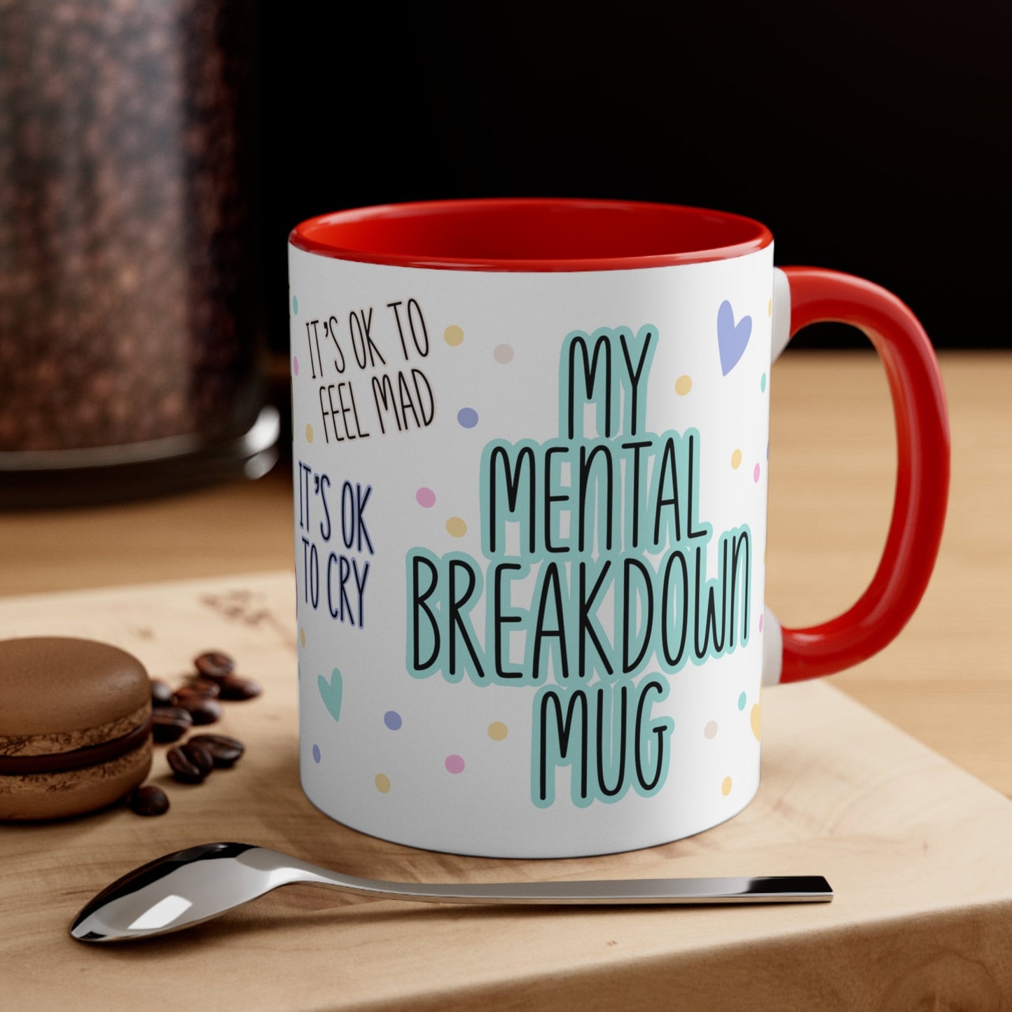 My Mental Breakdown Mug, Emotional Release Mug, Coping Mechanisms Mug, Self care Breakdown Mug, Emotional Wellness Mug, Coping Mug