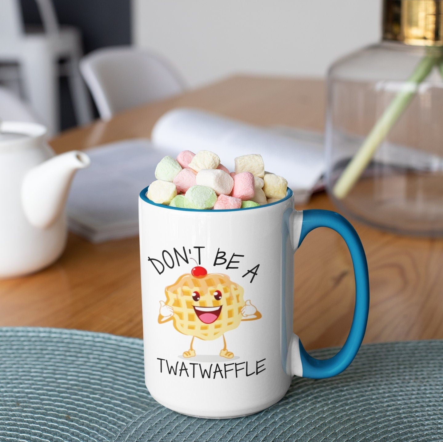 Don't Be A Twatwaffle Mug, Humorous Adult Mug, Playful Coffee Cup, Funny Quote Mug, Unique Statement Mug, Chuckle Worthy Statement Mug