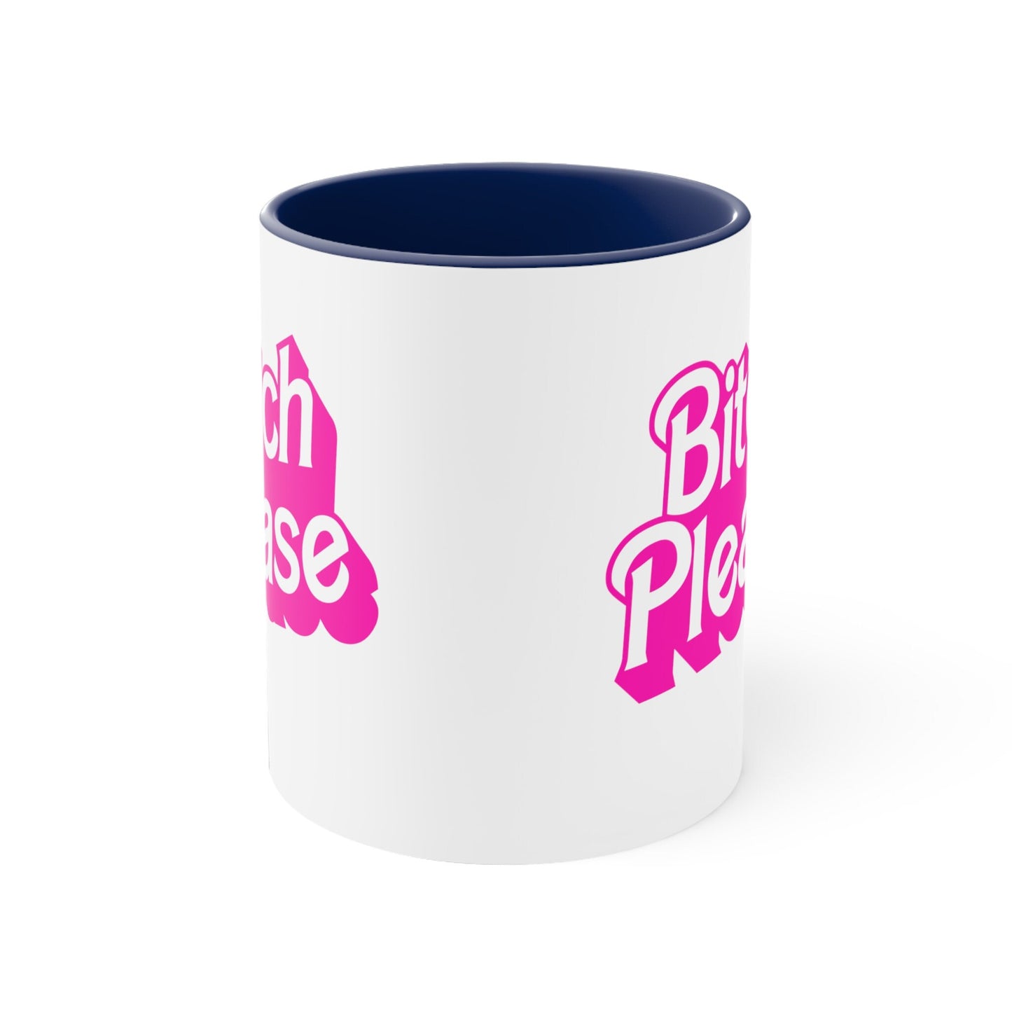 Bitch Please Coffee Mug, 11oz