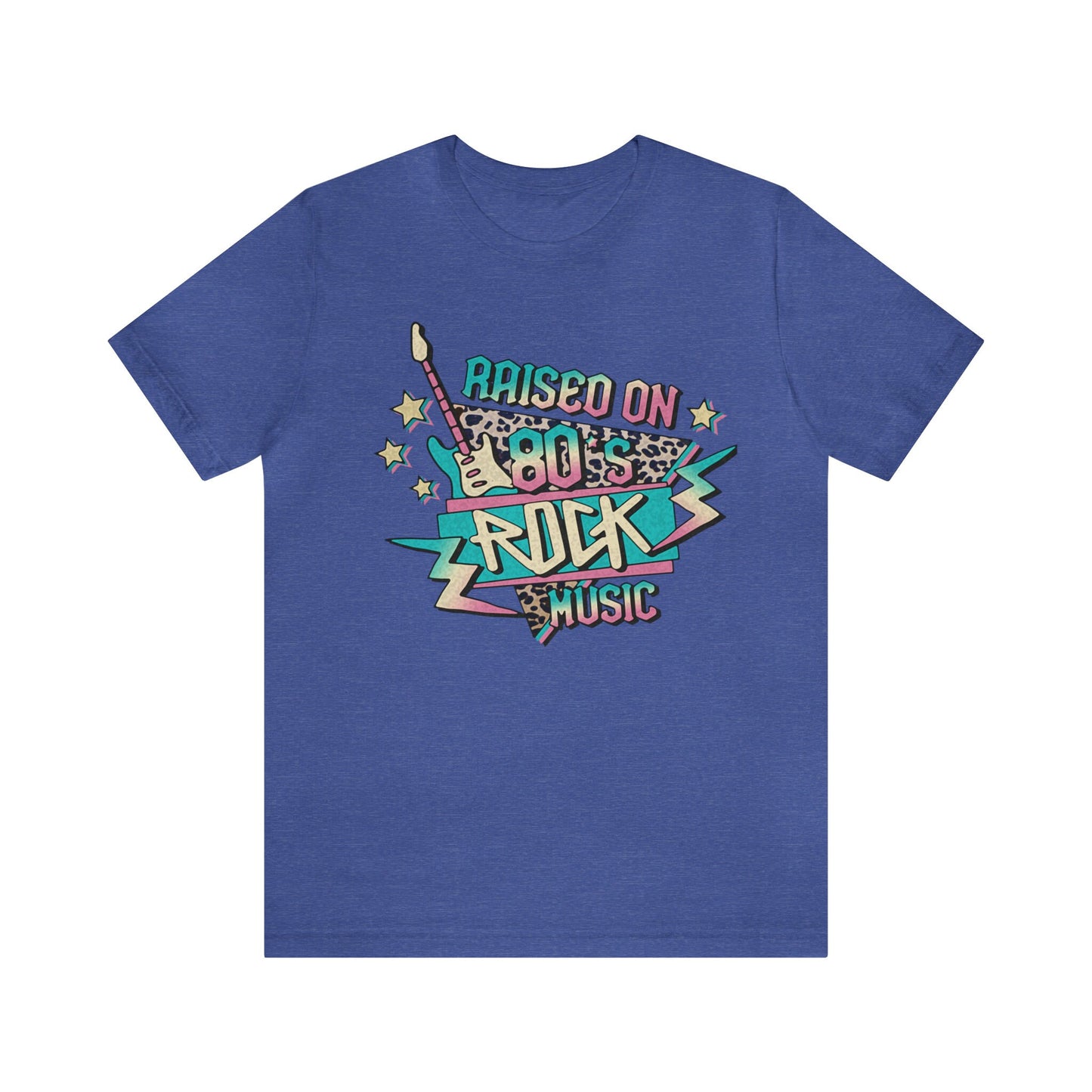 Raised on 80's Rock Music Tee, Nostalgic Band Tee, Vintage Music Shirt, 80's Music Lover Tee, Rock Music Fan Tee, 80's Nostalgia Shirt