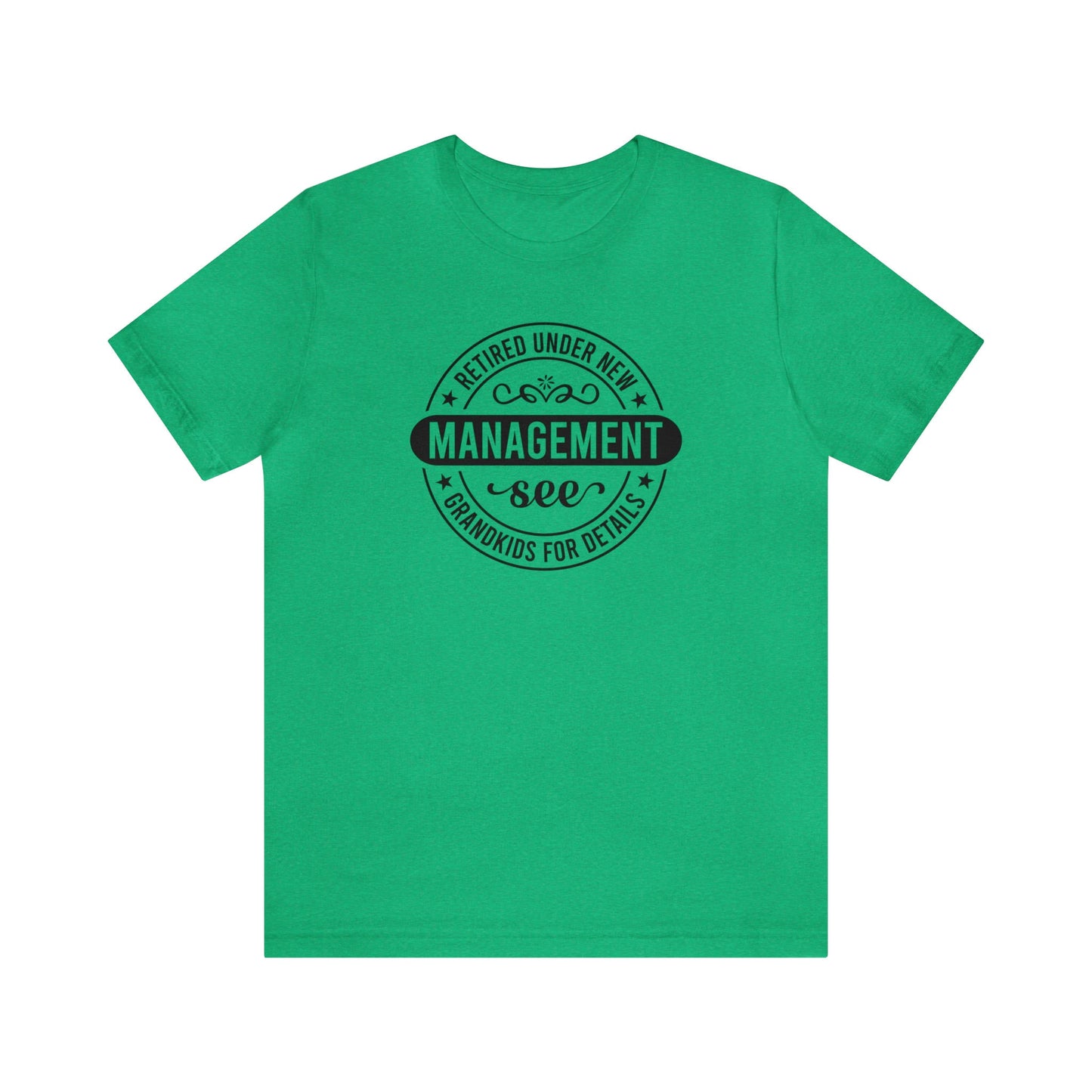 Retired Under New Management See Grandkids T-Shirt, Retirement Announcement Tee, New Chapter Tee, Retired Grandparent Birthday Gift
