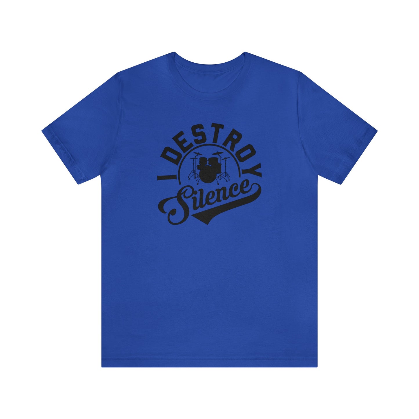 I Destroy Silence Drummer T-shirt, Musician Tee, Drummer Birthday Gift, Christmas Drummer Gift