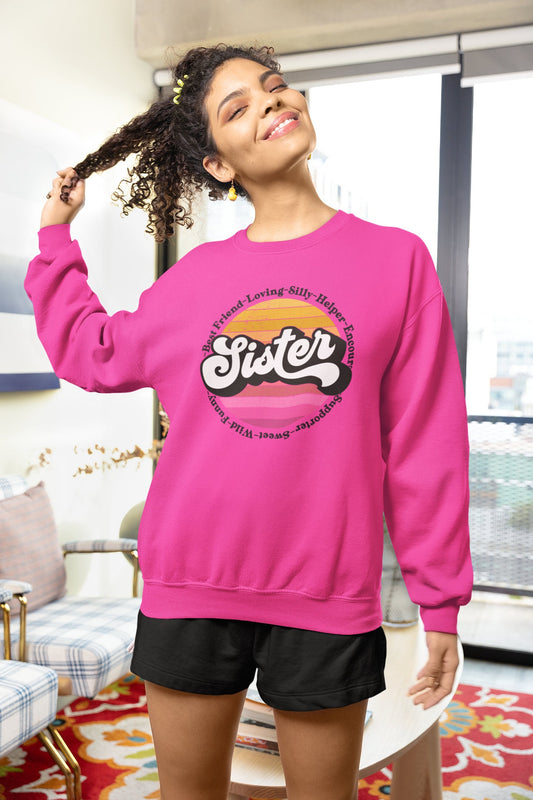 Retro Sister Sweatshirt, Comfy Sister Sweatshirt, Sisters Forever, Sisterhood Graphic Sweatshirt, Cool Sisters Club Sweatshirt